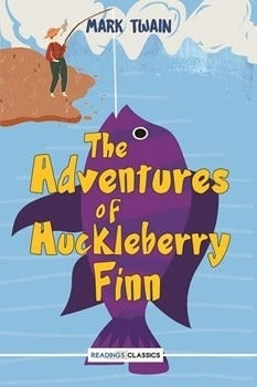 THE ADVENTURES OF HUCKLEBERRY FINN